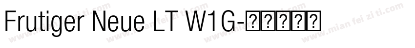 Frutiger Neue LT W1G字体转换